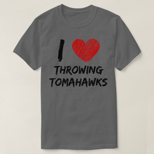 Ich Liebe dreh Tomahawks T-Shirt (Design vorne)