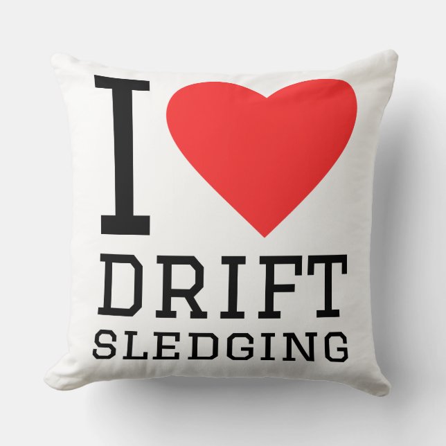 Ich liebe Drift-Schlittenfahren Kissen (Vorderseite)