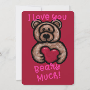 Ich Liebe, du beary Much Teddy Bear Valentine Feiertagskarte