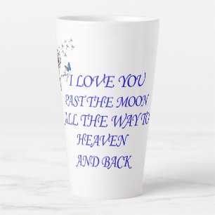 Ich Liebe, du hast den ganzen Mond bis in den Himm Milchtasse