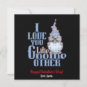 Ich Liebe, du magst Gnome andere Valentine Dankeskarte
