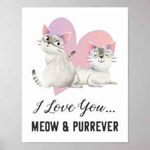 Ich Liebe, du Meow und Purrever Cat Poster