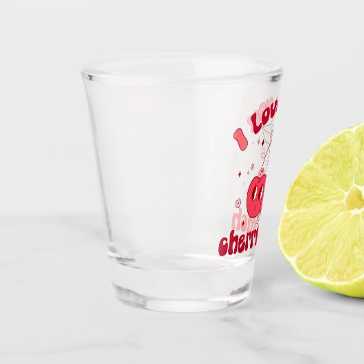 Ich Liebe, du würst viel Schnapsglas (Links)