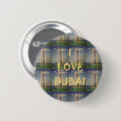 Ich liebe Dubai Button (Vorne & Hinten)