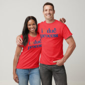 Ich liebe Due Process Retro-Geschenk T-Shirt (Unisex)