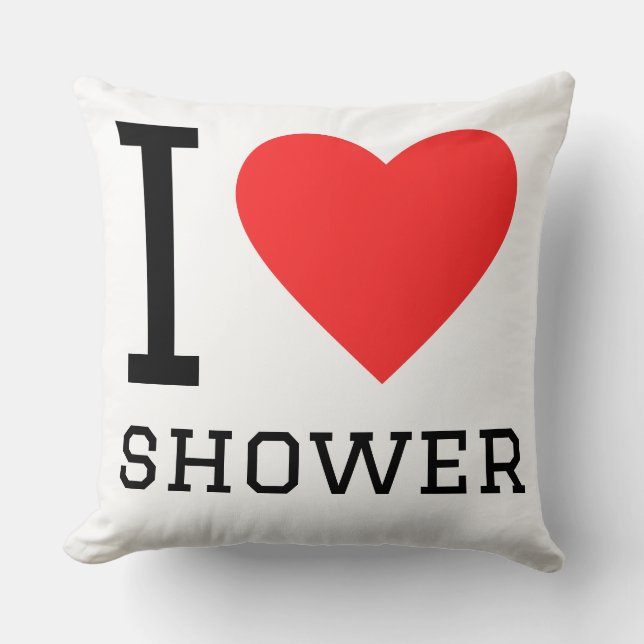 Ich liebe Dusche Kissen (Vorderseite)