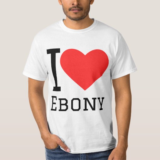 Ich liebe Ebenholz T-Shirt (Vorderseite)