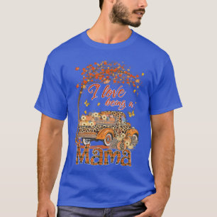 Ich Liebe ein Mama Pumpkin Truck Fallbaum Danke T-Shirt