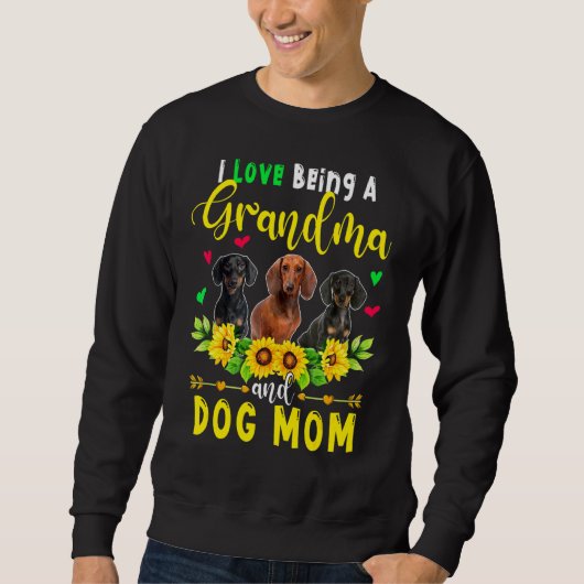 Ich Liebe ein Oma und Hund Mama Dackel Hunde. Sweatshirt (Vorderseite)