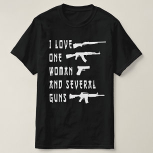 Ich Liebe eine Frau mehrere Waffen, Waffenbesitzer T-Shirt
