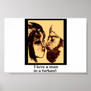 Ich Liebe einen Mann in einem turban POSTER!! Poster