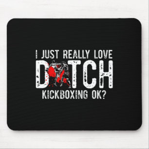 Ich liebe einfach wirklich Kampfsport Muay Thai Ni Mousepad