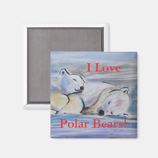 Ich Liebe Eisbären! Magnet (Vorderseite/Rückseite)
