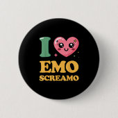 Ich liebe Emo Screamo  Button (Vorderseite)
