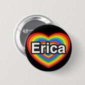 Ich Liebe Erica. Ich Liebe dir Erica. Herz Button (Vorne & Hinten)
