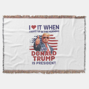 Ich Liebe es, als ich Weckte und Trump Präsident F Decke