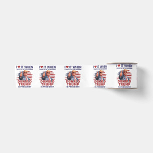 Ich Liebe es, als ich Weckte und Trump Präsident F Satinband