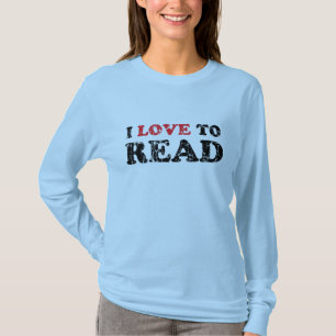 Ich liebe es, bedruckte Kleidung zu lesen T-Shirt