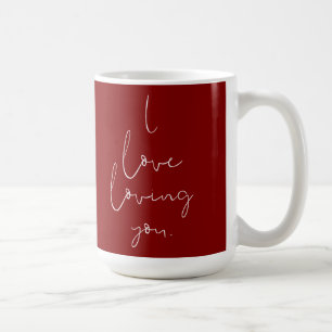 "Ich liebe es, dich zu lieben" Handgeschrieben Wei Kaffeetasse