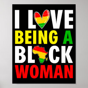 Ich liebe es, eine schwarze Frau zu sein Schwarze Poster