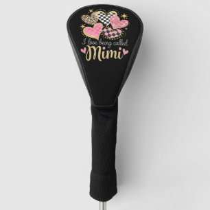 Ich liebe es, Mimi Oma Mama am Muttertag genannt z Golf Headcover
