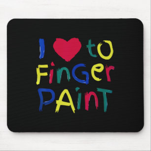Ich liebe es, mit Fingern zu malen, ich male süßes Mousepad