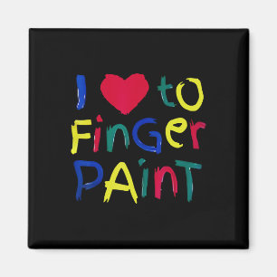 Ich liebe es mit Fingern zu malen Ich male süßes P Magnet