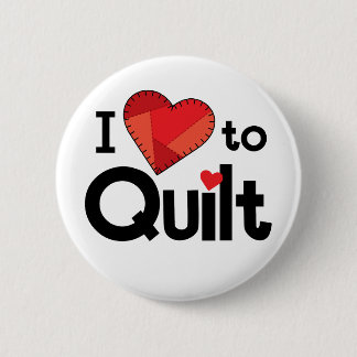 Ich liebe es, Quilt Knöpfe - Lustiges Quilter-Gesc Button