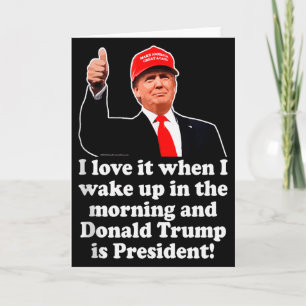 Ich liebe es, wenn Donald Trump Präsident ist 2024 Karte