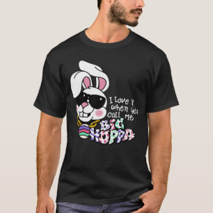 Ich Liebe es, wenn du mich Big Hoppa Bunny Ohr Ohr T-Shirt