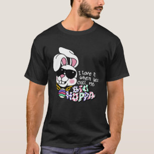 Ich Liebe es, wenn du mich Big Hoppa Bunny Ohr Ohr T-Shirt
