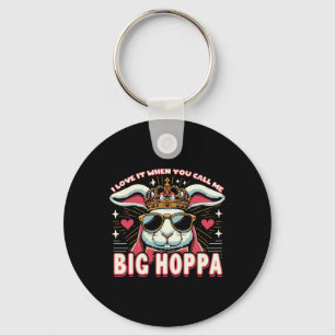 Ich liebe es, wenn du mich Big Hoppa Osterhase nen Schlüsselanhänger