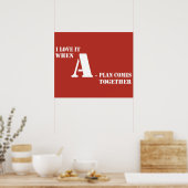 Ich Liebe es, wenn ein Plan zusammenkommt Poster (Küche)