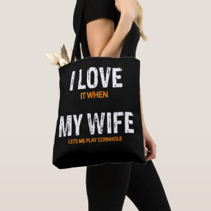 Ich liebe es, wenn meine Frau mich Cornhole spiele Tasche