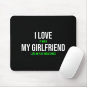 Ich Liebe es, wenn meine Freundin mir Lasse Video Mousepad (Mit Mouse)
