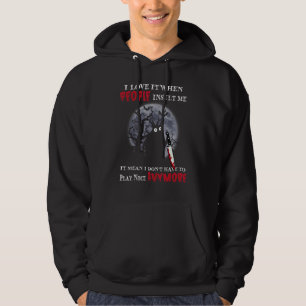 Ich Liebe es, wenn mich Leute beleidigen Hoodie