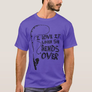Ich Liebe es, wenn sie ein Geschenk für Fischer üb T-Shirt