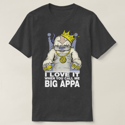 Ich Liebe es, wenn Sie mich Big Appa Geschenk Hall T-Shirt (Design vorne)