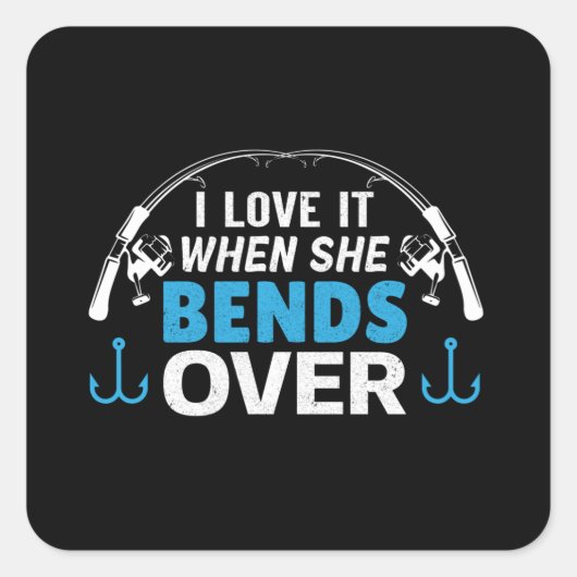 Ich Liebe es, wenn sie sich rüberbeugt Quadratischer Aufkleber (Vorderseite)