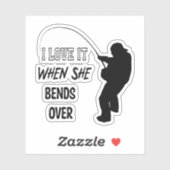 Ich Liebe es, wenn sie über die Fischerei Grafik Aufkleber (Blatt)