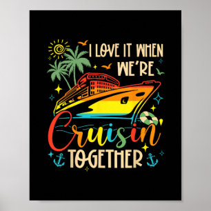 Ich liebe es, wenn wir gemeinsam cruisen Familie C Poster