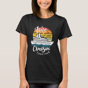 Ich Liebe es, wenn wir gemeinsam Kreuzfahrt Nautic T-Shirt