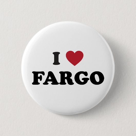 Ich liebe Fargo North Dakota Button (Vorderseite)