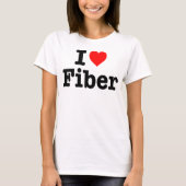 "ICH LIEBE-FASER " T-Shirt (Vorderseite)