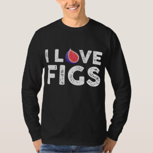 Ich liebe Feigen Outfit Vegetarische Feigenpflanze T-Shirt