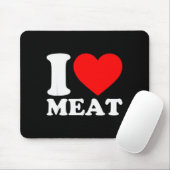 Ich liebe Fleisch Mousepad (Mit Mouse)