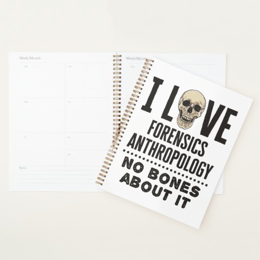 Ich Liebe Forensik Anthropologie keine Knochen dar Planer (Anzeige)
