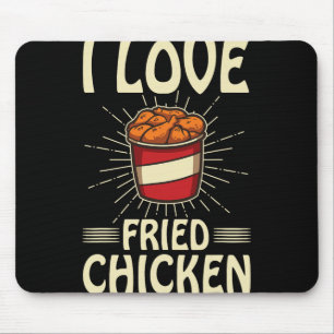 Ich liebe frittiertes Hähnchen Lustiges Fast-Food- Mousepad