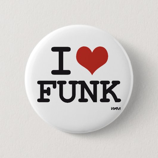 ICH LIEBE FUNK BUTTON (Vorderseite)