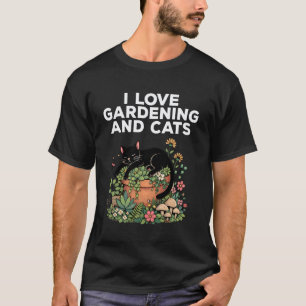 Ich liebe Gartenarbeit und Katzen Süße Gärtnerin K T-Shirt